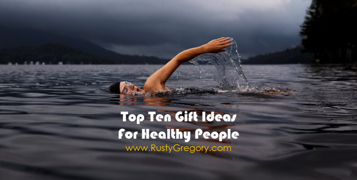 Top Ten Gifts For Healthy Friends and Family