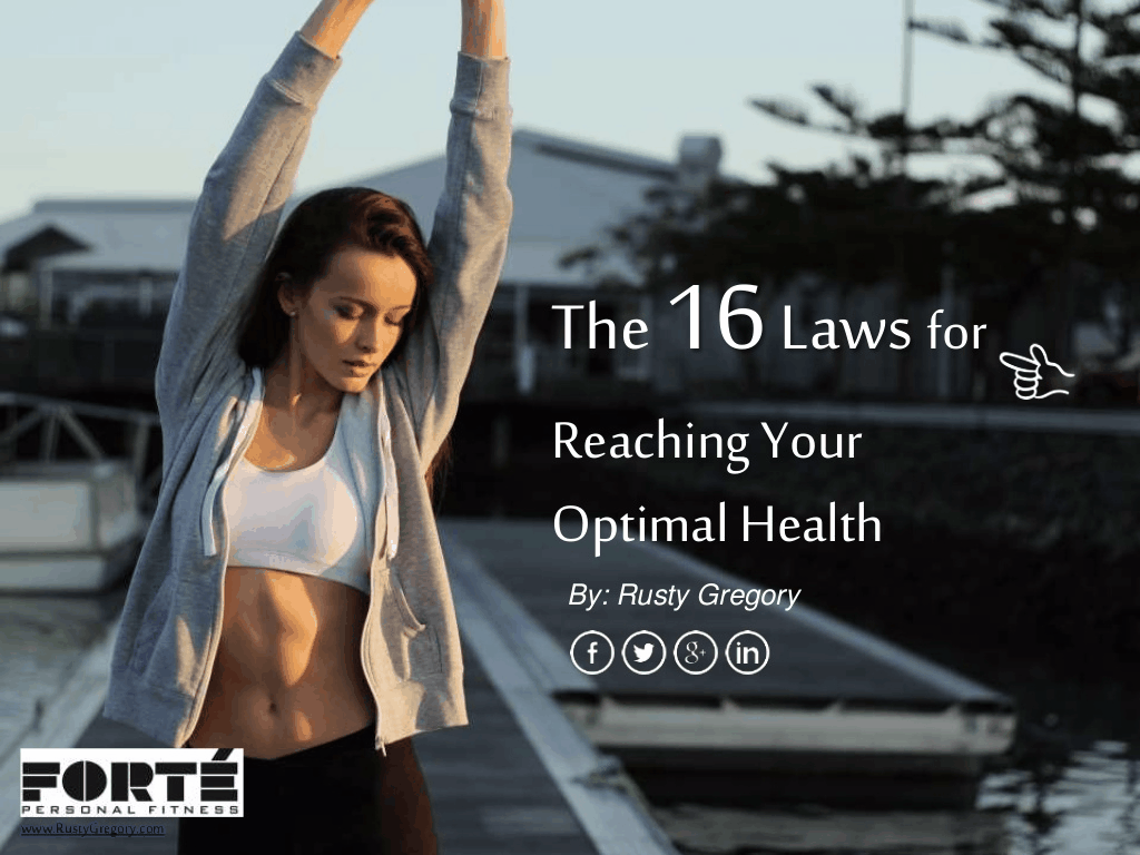 Optimal Health 16 Laws To Embrace
